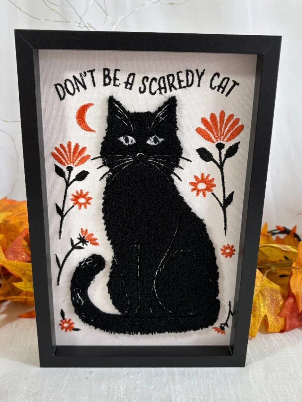Halloween Black Framed Witch Cat Don't Be a Scaredy Cat Embroidered Sign New